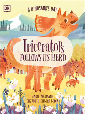 cover image of Triceratops Follows Its Herd